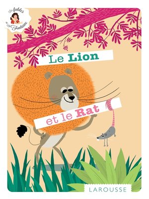 cover image of Le Lion et le Rat